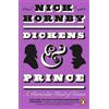 Nick Hornby Dickens and Prince (Tascabile)