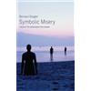 Bernard Stiegler Symbolic Misery, Volume 2 (Tascabile)