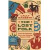 Lally MacBeth The Lost Folk (Tascabile)