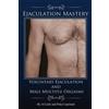 Pala Copeland Al Lin Voluntary Ejaculation and Male Multiple Orgasm (Tascabile)
