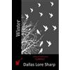 Dallas Lore Sharp Winter (Tascabile)