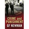 G. F. Newman Crime and Punishment (Tascabile)