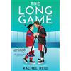 Rachel Reid The Long Game (Tascabile) Game Changers: Heated Rivalry Book Series