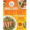 Geneva R Olson Whole Body Reset Diet Cookbook (Tascabile)