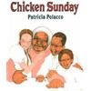 Patricia Polacco Chicken Sunday (Tascabile) Kindness Editions