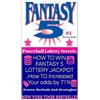 Powerball Money How to Win Fantasy 5 Lottery Jackpot ..How to Increa (Tascabile)