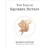 Beatrix Potter The Tale of Squirrel Nutkin (Copertina rigida)