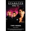 Geonn Cannon STARGATE SG-1 Two Roads (Tascabile) Sg1