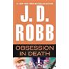 J. D. Robb Obsession in Death (Tascabile) In Death