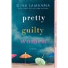 Gina LaManna Pretty Guilty Women (Tascabile)