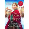 Joanne Clague The House of Hope (Tascabile) House of Help for Friendless Girls