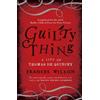 Frances Wilson Guilty Thing (Tascabile)