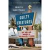 Mikita Brottman Guilty Creatures (Tascabile)