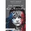 Matt Rawle Grace of Les Miserables Leader Guide, The (Tascabile)