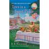 B. B. Haywood Town in a Sweet Pickle (Tascabile) Candy Holliday Murder Mystery