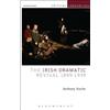 Anthony Roche The Irish Dramatic Revival 1899-1939 (Tascabile)