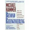 Michael Hammer Beyond RE-Engineering (Tascabile)