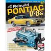 Rocky Rotella How to Rebuild Pontiac V-8s (Tascabile)