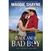 Maggie Shayne Badlands Bad Boy (Tascabile)