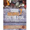 First Responders of San Mateo County Code 7 Recipes for the Soul (Tascabile)