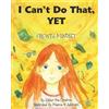 Esther Pia Cordova I Can't Do That, YET (Tascabile) Growth Mindset Book