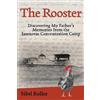 Sibel Roller The Rooster (Copertina rigida)