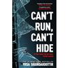 Hodder Paperbacks Can't Run, Can't Hide : The gripping and terrifying new novel for fans of Stephen King