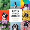 Quirk Books Let's Find Momo!: A Hide-and-Seek Board Book: 3