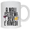 thedifferent Tazza Mug A Mali Estremi Bevi E Rimedi - Tazza in Ceramica Thè/Latte - Idea Regalo