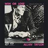 Allan Taylor Analog Pearls Vol.6-Win Or Lose (CD)
