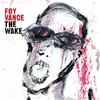 Foy Vance The Wake (CD) Album