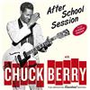 Chuck Berry After School Session (CD) Album