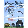 Becco Giallo Viaggio Italia around the world