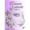 Lulu.com Donna e poesia - Antologia 2016