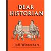 Jonathan Cape Dear Historian: From the Costa Award shortlisted author of Days of Bagnold Summer