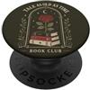 Vintage Rose Book Club Romance Book Club Reader Book Lover Letteratura Rose Vintage PopSockets PopGrip Adesivo