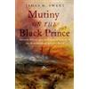 James H. Sweet Mutiny on the Black Prince (Copertina rigida)