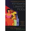 Kimberla Lawson Roby Behind Closed Doors (Tascabile)
