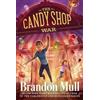 Brandon Mull The Candy Shop War (Tascabile) Candy Shop War