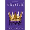 Tracy Wolff Cherish (Tascabile) Crave