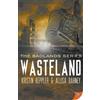 Kristin Keppler Allisa Bahney Wasteland (Tascabile) Badlands