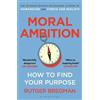 Rutger Bregman Moral Ambition (Tascabile)