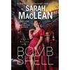 Sarah MacLean Bombshell (Tascabile) Hell's Belles