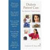 Lawrence E. Sta Dialysis Patient Care: Your Questions, Expert Answer (Tascabile)