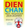 YOUCANPRINT Dien Chan. Multi-reflexologìa facial vietnamita. Manual del curso básico práctico