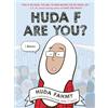 DIAL Huda F Are You?