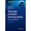 Springer Principles of Health Interoperability: FHIR, HL7 and SNOMED CT