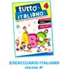 Tre Sei Scuola Tutto italiano. Per la Scuola elementare (Vol. 4)