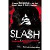 Harper Slash: The Autobiography: The story of a rock and roll star