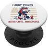 Giardiniere Giardino Abbigliamento Piant Maglietta Da Giardino Da Donna, Fiorista, Hobby, PopSockets PopGrip Adesivo